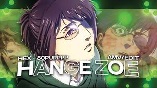 Hange Zoe - Hex - 80purppp - CapCut | AMV/Edit
