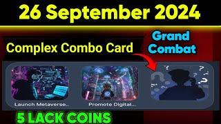 26 September Grand Combat Daily Combo Cards  | Earn 5 Lack COINS 