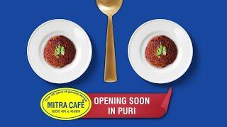 Opening Soon || Mitra Cafe || Best Bengali Restaurant Opening Soon In Puri || Oldest Cafe in India