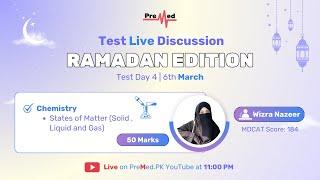 Free Ramadan Test Series | Day 4 - Chemistry: States of matter | 6th March 2025