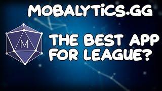 Is Mobalytics.gg the Best League  of Legends app? Here is my review