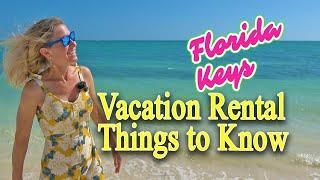 Florida Keys Vacation Rental Tips #flkeys