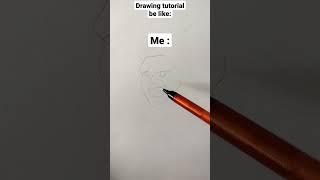 Drawing tutorial be like #shorts #trending #viral #ytshorts #youtube #tiktok #art