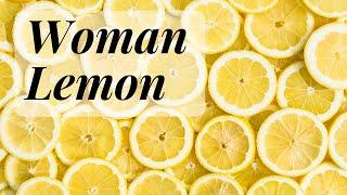 WOMAN LEMON / SKEČ