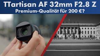 TTArtisan AF 32mm F2.8 Z | Günstiges AF-Objektiv für Nikon Z [Deutsch]