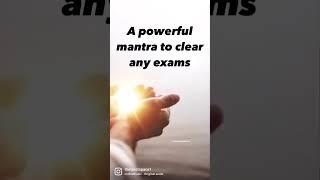 ️Very powerful mantra ️|  This mantra will help you clear your exams 🪄 | #manifestation