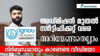 IGNOU അഡ്മിഷൻ മുതൽ സർട്ടിഫിക്കറ്റ് വരെ അറിയേണ്ടതെല്ലാം I MUST WATCH #ignou #career #ignouuniversity