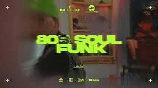 [NAMMSE] Earlsome Mix Playlist 233 (Vinyl / LP) 80s Soul / Funk