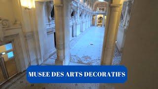 LE MUSEE DES ARTS DECORATIFS A PARIS, un tres beau musée à voir dans la capitale