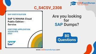 SAP C_S4CSV_2308 Q&A, Conquer the Latest Questions with Comprehensive Study Guides and Pro Tips