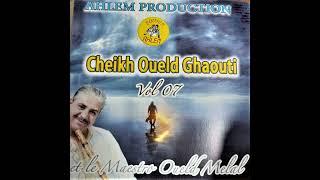 Oueld Ghaouti __ Chadani Chadani __ feat oueld melal ___ EDITION AHLEM