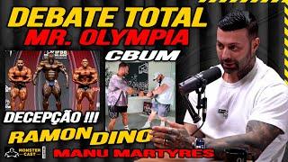 OPEN é a DECEPÇÃO do OLYMPIA e CBUM será atropelado por RAMON !? | COACH MANU MARTYRES