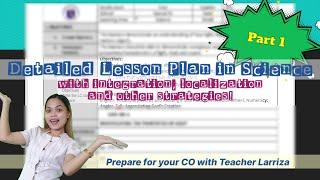 Detailed Lesson Plan in Science: How to get a perfect score in CO for Teacher I-III? | DepEd Matatag