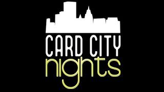 CardCityNights Part 1