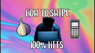 How To Swipe CC’s With 100% HIT RATES In 2024