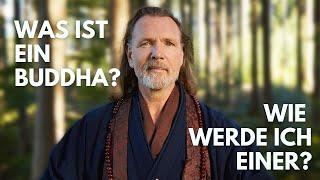 Was ist ein Buddha?