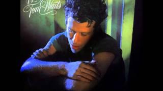 Tom Waits - Somewhere