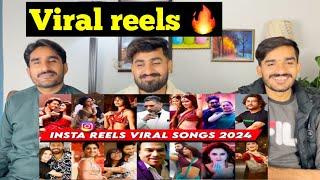 PAK REACT TO Instagram Reels Viral/Trending Songs India 2024 (All In One)