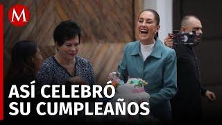 Claudia Sheinbaum recibe múltiples felicitaciones en su cumpleaños