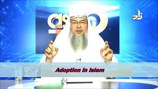 Adoption in Islam - Sheikh Assim Al Hakeem