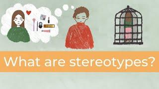 Stereotypes for kids - What are stereotypes?