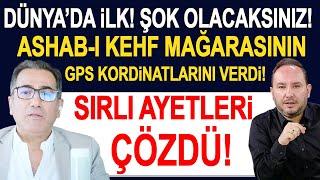 Gerçek Ashab-ı Kehf mağarası nerede? Kur'an'ın şifrelerini çözdü! İbrahim Esinler anlatıyor...