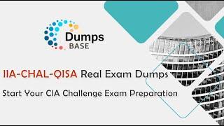 IIA-CHAL-QISA Real Exam Dumps - Qualified Info Systems Auditor CIA Challenge Exam Preparation