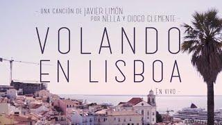 Javier Limón Feat Nella & Diogo Clemente - Volando en Lisboa