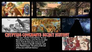 Cryptids, Covenant and Secret History of The America's