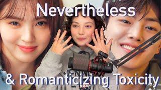 How this Kdrama Failed It’s Audience (Nevertheless Kdrama Video Essay)