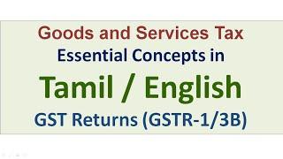 GST Returns in Tamil || GSTR-1/3B in Tamil || #GSTinTamil #GSTUpdatesinTamil #LearnGST