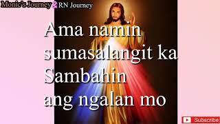 AMA NAMIN sapagkat sayo ang kaharian  (Prayer Lyrics)