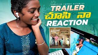 Maa Love Story  Trailer Reaction  | Creative Thinks Sathwika