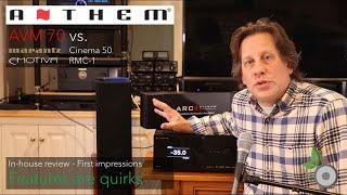 Anthem AVM 70 8K better than Emotiva RMC-1? Marantz Cinema 50? in-house review - first impressions