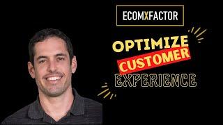 How To Optimize Your Stores’ Customer Experience | AJ Davis & Yaron Been | The EcomXFactor...