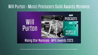 Will Purton - Music Producers Guild Awards Nominee | Podcast