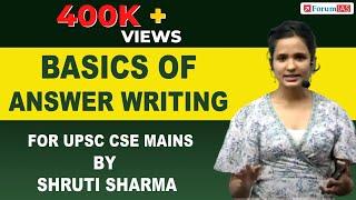 Basics of Answer Writing : Shruti Sharma | AIR-1| UPSC CSE 2021 | Forum IAS #shrutisharma #forumias