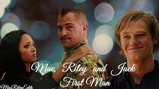 Mac, Riley and Jack - First Man {Requested} #MacRiley