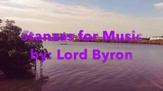 "Stanzas for Music" by Lord Byron | read by: Veronica Suarez