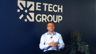 What Sets E Tech Group Apart....