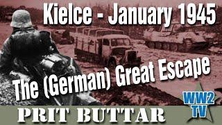 Kielce - January 1945: The (German) Great Escape