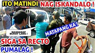 SIGA SA RECTO PUMALAG ! | PHILIPPINE ARMY RUMESPONDE NA | TENSYON | MANILA CLEARING OPERATION