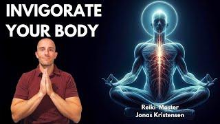 Reiki for Invigorating the Physical Body | Energy Healing