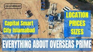 EVERYTHING ABOUT OVERSEAS PRIME Capital Smart City Islamabad