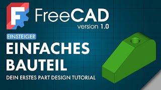 FreeCAD 1.0 - Simple Part in Part Design