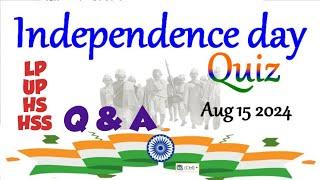 Independence day quiz in English 2024 August 15 quiz 2024 quiz on Independence day Quiz  questions