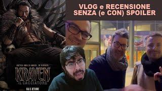 KRAVEN IL CACCIATORE - VLOG e RECENSIONE - PEGGIOR FILM SSU? - con MATIOSKI, FILIPPO EFFE e TRAVATAR