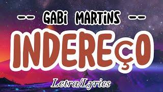 Indereço ( Letra / Lyrics ) - Gabi Martins