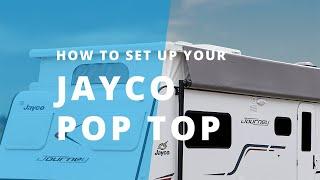 A guide to your Jayco RV: How to set up your Pop Top