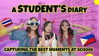 A STUDENT'S DIARY: Capturing the Best Moments at School! Life as a Student in the Philippines